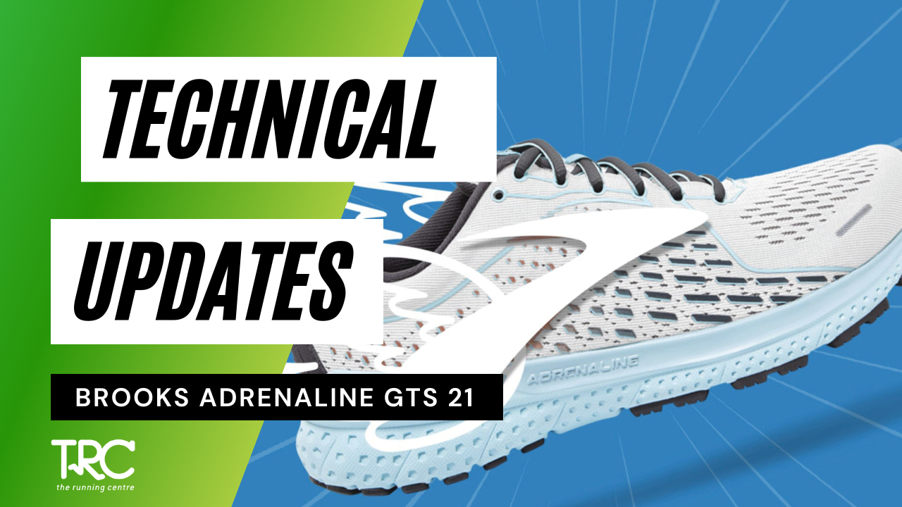 TRC Technical Update | Brooks Adrenaline GTS 21