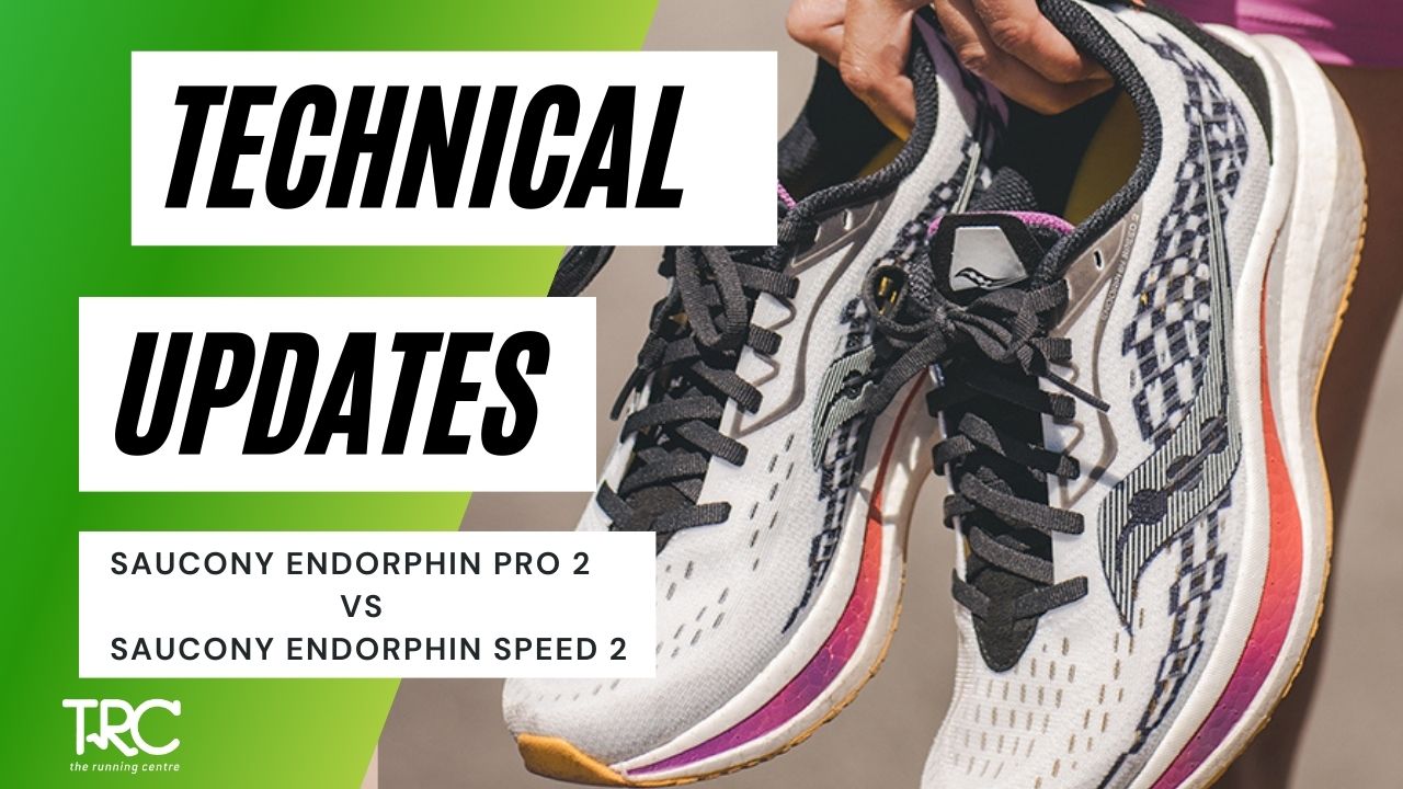 TRC Technical Update | Saucony Endorphin Pro 2 VS Endorphin Speed 2